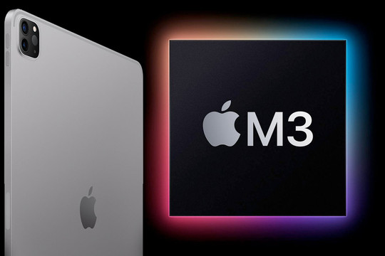 Điểm tin công nghệ 24/3: iPad Pro mới được trang bị chip M3 siêu mạnh