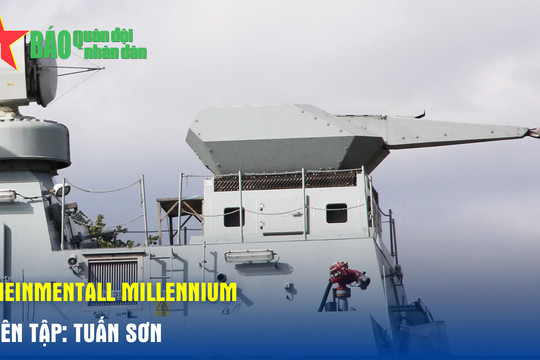Rheinmentall Millennium – Pháo phòng không mô-đun hóa trên chiến hạm của Đức