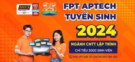 Tuyển sinh FPT Aptech năm 2024 chính thức khởi động: 3000 chỉ tiêu và hàng trăm suất học bổng hấp dẫn