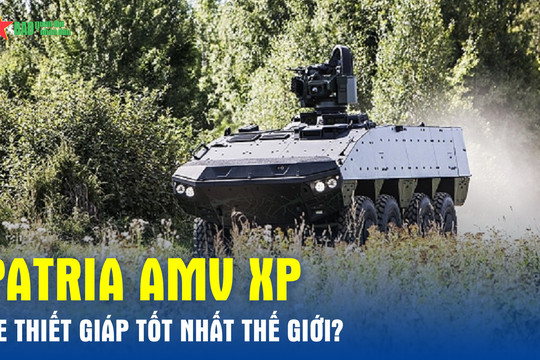 Patria AMV XP – Xe bọc thép chở quân tốt nhất thế giới?