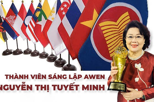Câu chuyện của người xây dựng AWEN - 'Ngôi nhà chung' cho nữ doanh nhân ASEAN