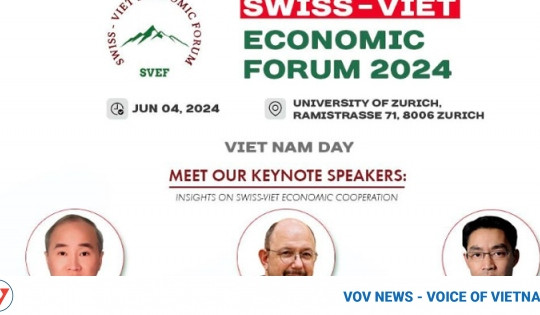 Zurich forum to boost Vietnam – Switzerland economic cooperation