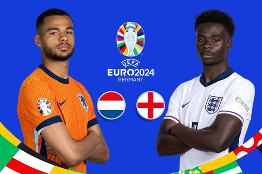 Bán kết EURO 2024 - 02h00 ngày 11/7: Hà Lan vs Anh