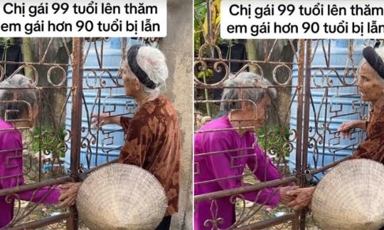 Cụ bà 99 tuổi đến thăm em gái 90, cuộc trò chuyện qua cánh cổng gây xúc động