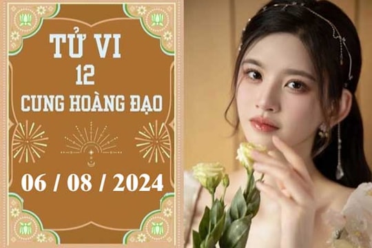 Tử vi 12 cung hoàng đạo ngày 6/8: Song Ngư phát triển, Kim Ngưu thuận lợi