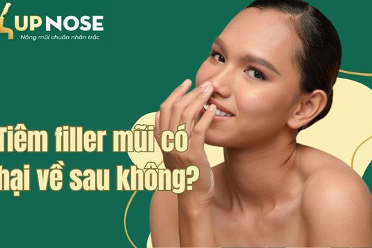 Giải đáp: Tiêm filler mũi có hại về sau không