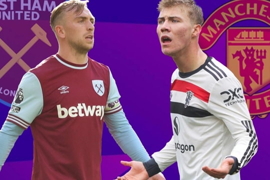 Nhận định West Ham - Man Utd (21h00 ngày 27/10): Những chiếc ghế nóng