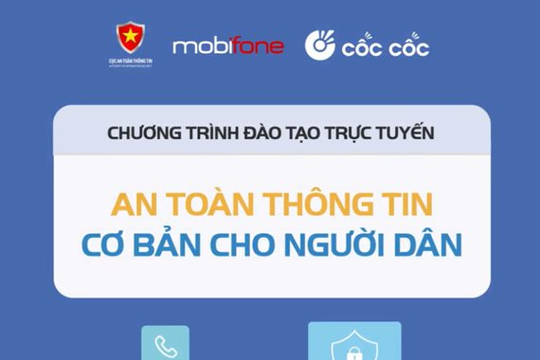 Sẽ đào tạo trực tuyến về an toàn thông tin cơ bản cho người dân