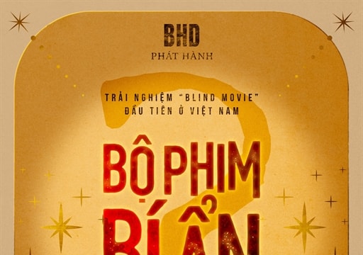 New movie debuts under 'blind movie' concept for the first time in VN

