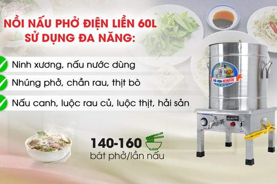 Tham khảo địa chỉ nồi điện nấu phở 60 lít giá rẻ nhất thị trường