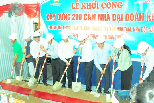 Cần Thơ khởi công xây dựng 200 căn nhà cho hộ nghèo