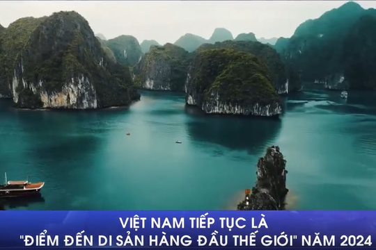 Việt Nam tiếp tục là 'Điểm đến Di sản hàng đầu thế giới' năm 2024