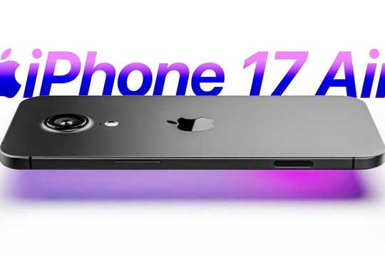 Điểm tin Công nghệ 9/12: iPhone 17 Air sẽ là iPhone mỏng nhất từ trước đến nay