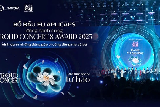 Bổ bầu EU đồng hành cùng Proud Concert: Vinh danh đóng góp vì cộng đồng mẹ bé