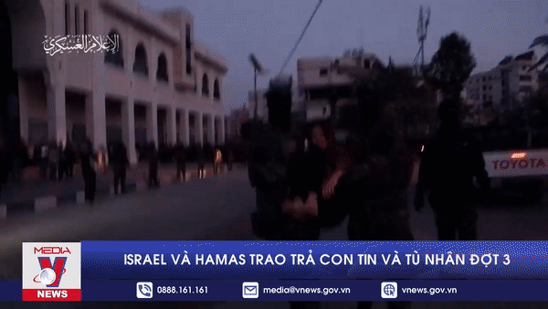 Israel và Hamas trao trả con tin và tù nhân đợt 3