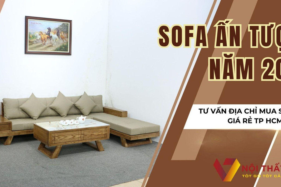 Ấn tượng với 'kho' sofa gỗ thời thượng, phong cách tại Nội Thất Viva‏