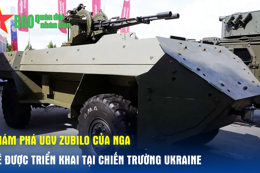 Khám phá UGV Zubilo sẽ được Nga triển khai tại chiến trường Ukraine