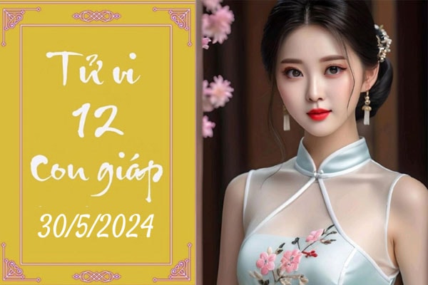 Tử vi 12 con giáp ngày 30/5/2024: Mùi vất vả, Dần hao hụt