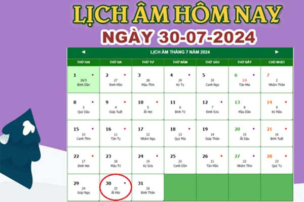 Lịch âm 30/7 - Âm lịch hôm nay 30/7 chính xác nhất - lịch vạn niên 30/7/2024