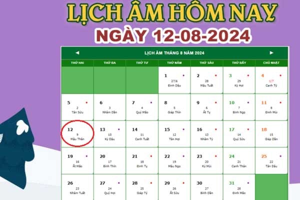 Lịch âm 12/8 - Âm lịch hôm nay 12/8 chính xác nhất - lịch vạn niên 12/8/2024