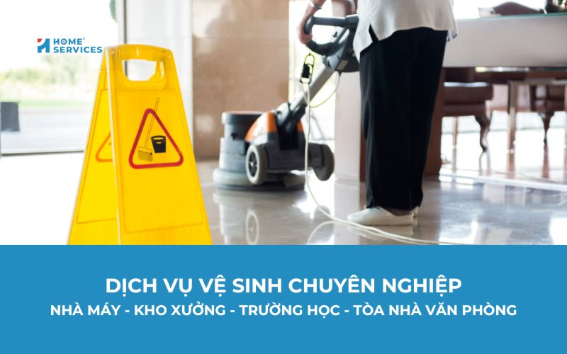 Home Services Việt Nam: Cung cấp giải pháp vệ sinh toàn diện 