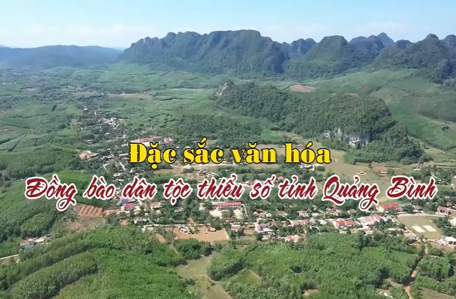 Đặc sắc văn hoá đồng bào dân tộc thiểu số tỉnh Quảng Bình